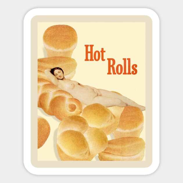 Hot Rolls Sticker by collagebymarianne (Marianne Strickler)